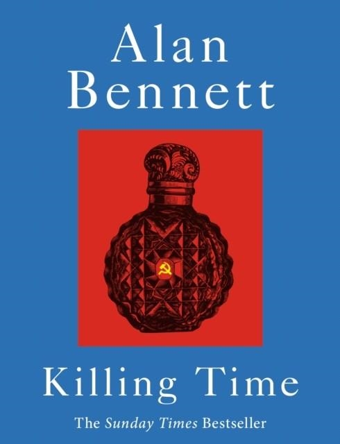 KILLING TIME | 9780571394821 | ALAN BENNETT