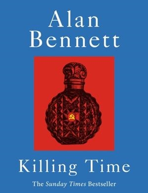 KILLING TIME | 9780571394821 | ALAN BENNETT