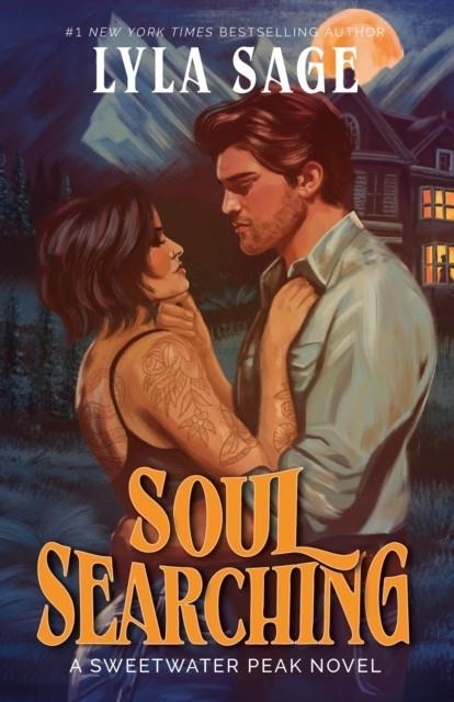 SOUL SEARCHING: SWEETWATER PEAK 1 | 9780593977774 | LYLA SAGE