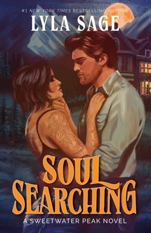 SOUL SEARCHING: SWEETWATER PEAK 1 | 9780593977774 | LYLA SAGE