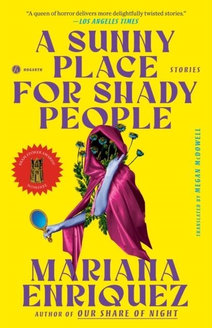 A SUNNY PLACE FOR SHADY PEOPLE | 9780593733271 | MARIANA ENRIQUEZ