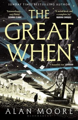 THE GREAT WHEN | 9781526643247 | ALAN MOORE