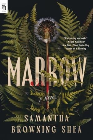 MARROW | 9798217178957 | SAMANTHA BROWNING SHEA