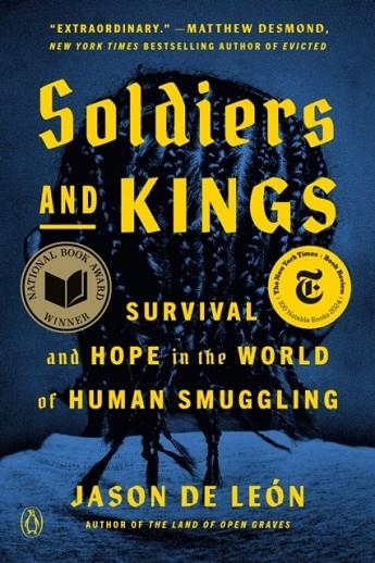 SOLDIERS AND KINGS | 9780593298602 | JASON DE LEON