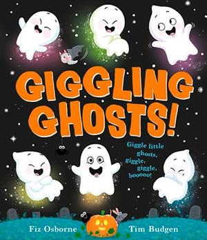 GIGGLING GHOSTS | 9781398535084 | FIZ OSBORNE