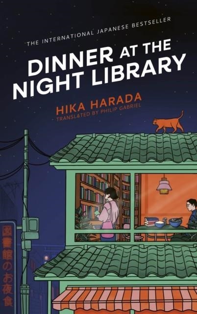 DINNER AT THE NIGHT LIBRARY | 9781398543935 | HIKA HARADA