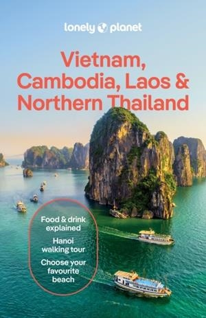 VIETNAM  CAMBODIA  LAOS AND NORTHERN THAILAND 7 | 9781788688970