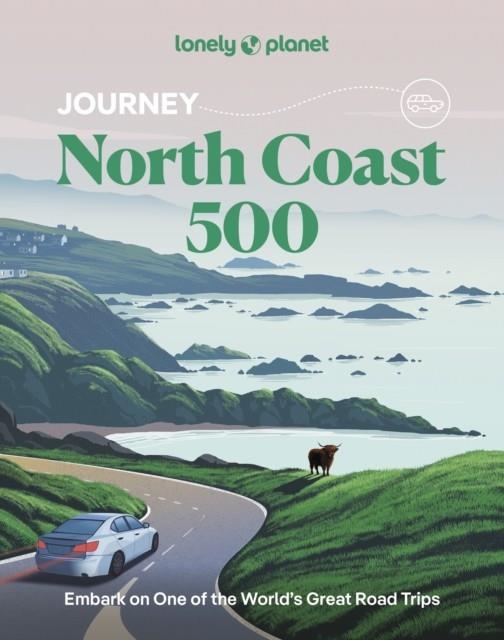 JOURNEY NORTH COAST 500 1 | 9781837586646