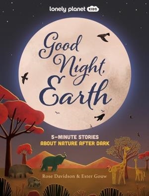 GOODNIGHT EARTH: 5-MINUTE STORIES ABOUT NATURE AFT | 9781837584796