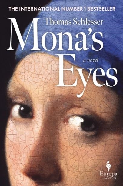 MONA'S EYES | 9781787705852 | THOMAS SCHLESSER