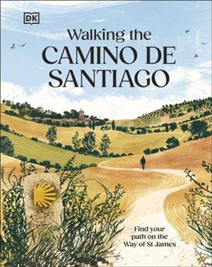 WALKING THE CAMINO DE SANTIAGO | 9780241760291 | VARIOUS