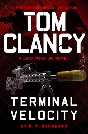 TOM CLANCY TERMINAL VELOCITY | 9780593718032 | M P WOODWARD