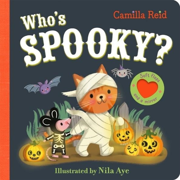 WHO'S SPOOKY? | 9781035031832 | CAMILLA REID