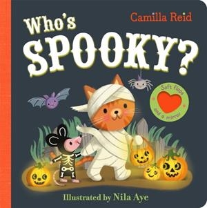 WHO'S SPOOKY? | 9781035031832 | CAMILLA REID