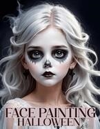 FACE PAINTING: HALLOWEEN | 9788368294002 | CHILDLIKE MISCHIEVOUS