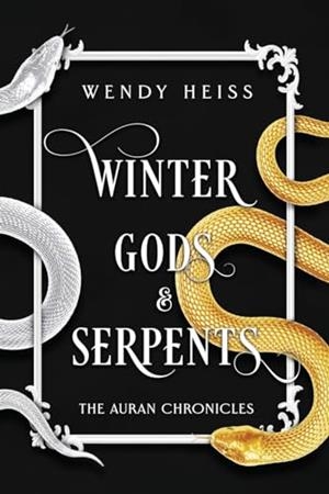 WINTER GODS AND SERPENTS | 9781739169657 | WENDY HEISS