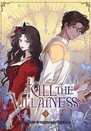 KILL THE VILLAINESS, VOL. 3 | 9798400902901 | HAEGI HAEGI