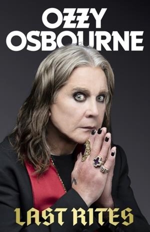 LAST RITES | 9781408724057 | OZZY OSBOURNE