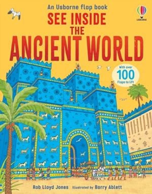 SEE INSIDE THE ANCIENT WORLD | 9781836044598