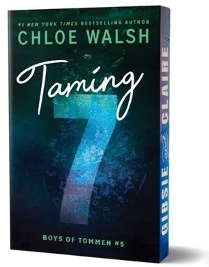 TAMING 7 (DELUXE EDITION) | 9781464276729 | CHLOE WALSH