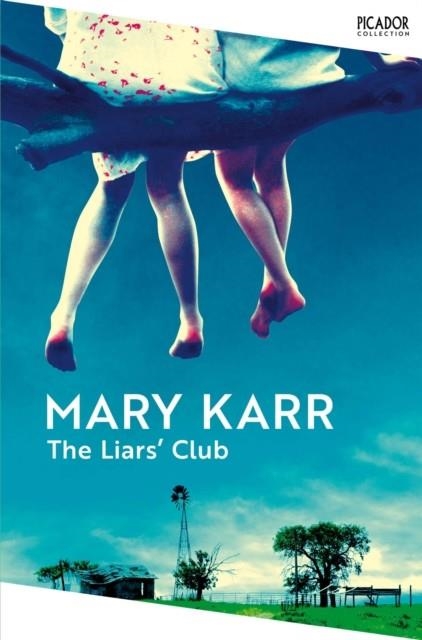 THE LIAR'S CLUB | 9781035060252 | MARY KARR