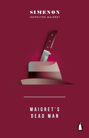 MAIGRET'S DEAD MAN: INSPECTOR MAIGRET | 9780241788271 | GEORGES SIMENON
