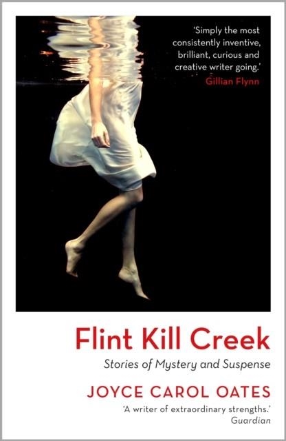 FLINT KILL CREEK | 9781035909957 | JOYCE CAROL OATES