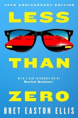 LESS THAN ZERO | 9781035085965 | BRET EASTON ELLIS