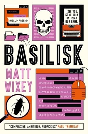 BASILISK | 9781803367354 | MATT WIXEY