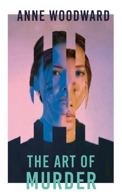 THE ART OF MURDER | 9781915179616 | ANNE WOODWARD