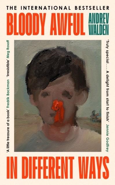 BLOODY AWFUL IN DIFFERENT WAYS | 9780241720288 | ANDREV WALDEN