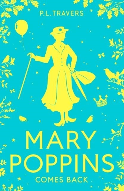MARY POPPINS COMES BACK | 9780008656034 | P L TRAVERS
