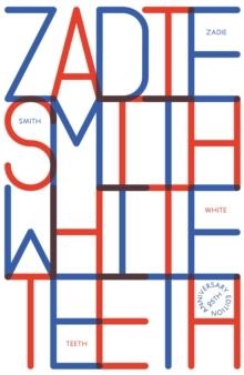 WHITE TEETH | 9781405965958 | ZADIE SMITH