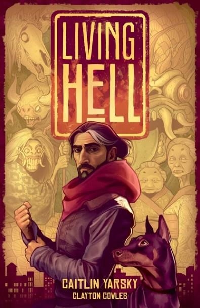 LIVING HELL | 9781506743875 | CAITLIN YARSKY