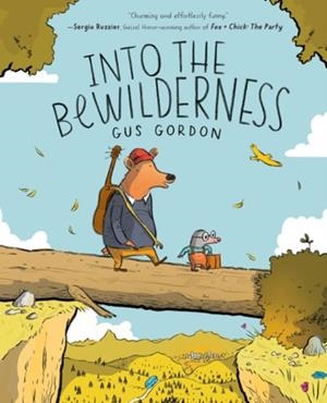 INTO THE BEWILDERNESS | 9780063246119 | GUS GORDON