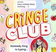CRINGE CLUB 01: YOU'VE BEEN ADDED TO THE GROUP CHAT! | 9781398543522 | EMILY-JANE CLARK