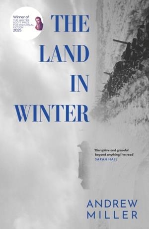 THE LAND IN WINTER | 9781529354300 | ANDREW MILLER