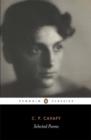 SELECTED POEMS OF CAVAFY | 9780141185613 | C P CAVAFY