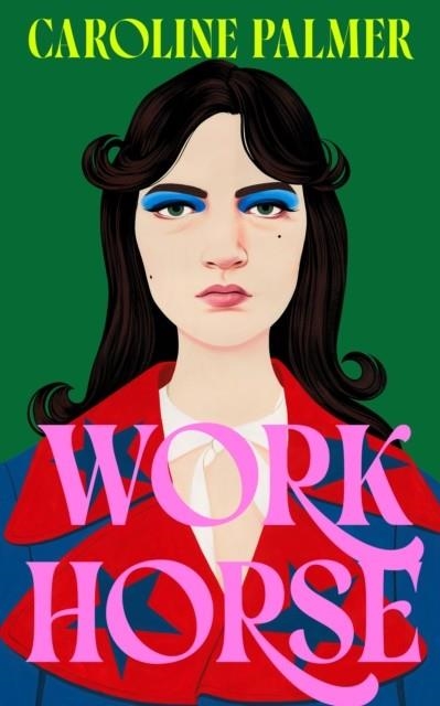 WORKHORSE | 9780008732219 | PALMER CAROLINE