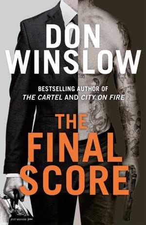 THE FINAL SCORE | 9780008762209 | DON WINSLOW