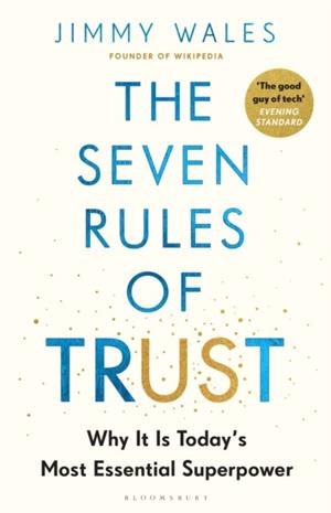 THE SEVEN RULES OF TRUST | 9781526665034 | JIMMY WALES