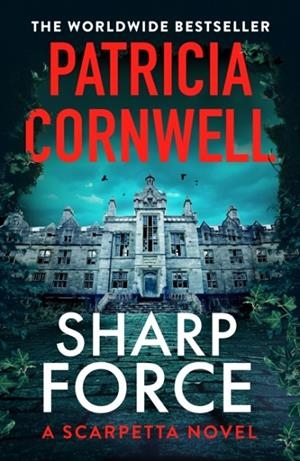 SHARP FORCE | 9781408722602 | PATRICIA CORNWELL