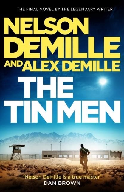 THE TIN MEN | 9780751565829 | NELSON AND ALEX DEMILLE