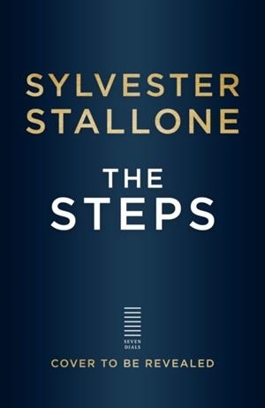 THE STEPS | 9781399629461 | SYLVESTER STALLONE