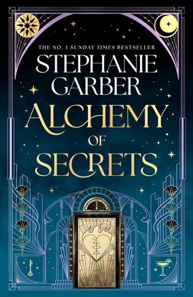 ALCHEMY OF SECRETS | 9781399631334 | STEPHANIE GARBER