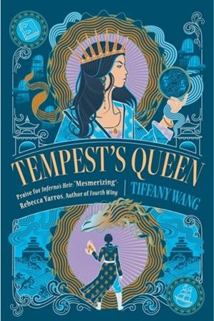 TEMPEST'S QUEEN | 9781444980622 | TIFFANY WANG