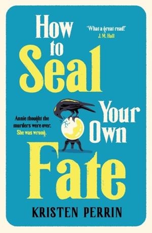 HOW TO SEAL YOUR OWN FATE | 9781529430127 | KRISTEN PERRIN