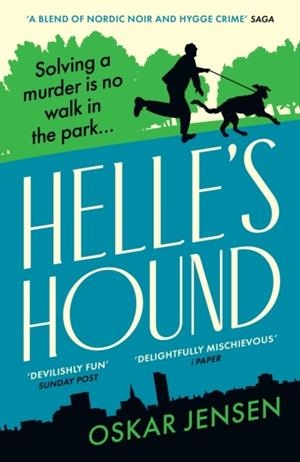 HELLE’S HOUND | 9781800811782 | OSKAR JENSEN