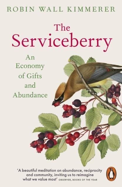 THE SERVICEBERRY | 9781802067460 | ROBIN WALL KIMMERER