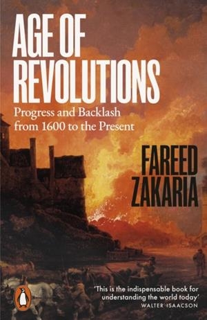 AGE OF REVOLUTIONS | 9781802065596 | FAREED ZAKARIA